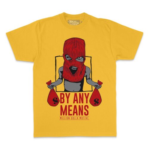 By Any Means - Red on Golden Yellow T-Shirt