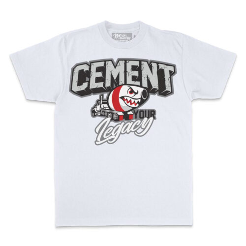 Cement Your Legacy - White T-Shirt