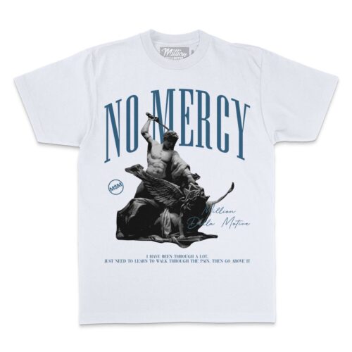 No Mercy - White T-Shirt